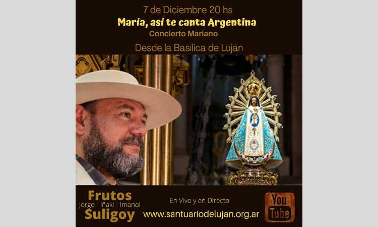 Concierto mariano: "María, así te canta Argentina" Concierto mariano: "María, así te canta Argentina"