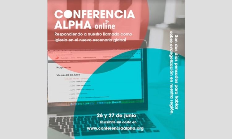 Conferencia de Alpha online: "Respondiendo a nuestro llamado como Iglesia" Conferencia de Alpha online: "Respondiendo a nuestro llamado como Iglesia"