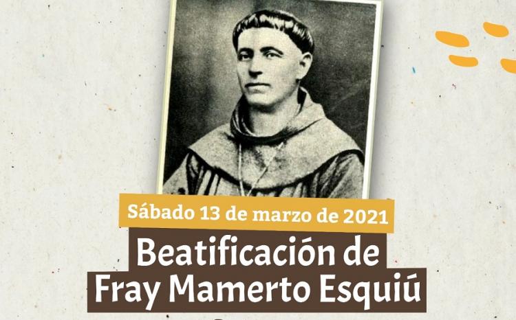 Esquiú será beatificado el 13 de marzo de 2021 en Catamarca Esquiú será beatificado el 13 de marzo de 2021 en Catamarca