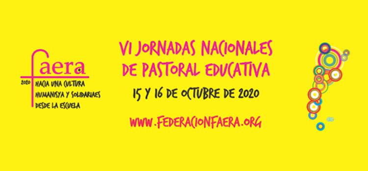 VI Jornadas Nacionales de Pastoral Educativa, totalmente virtuales VI Jornadas Nacionales de Pastoral Educativa, totalmente virtuales