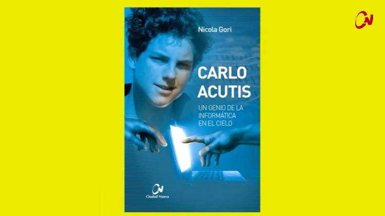 Libro: "Carlo Acutis. Un genio de la informática en el Cielo" Libro: "Carlo Acutis. Un genio de la informática en el Cielo"