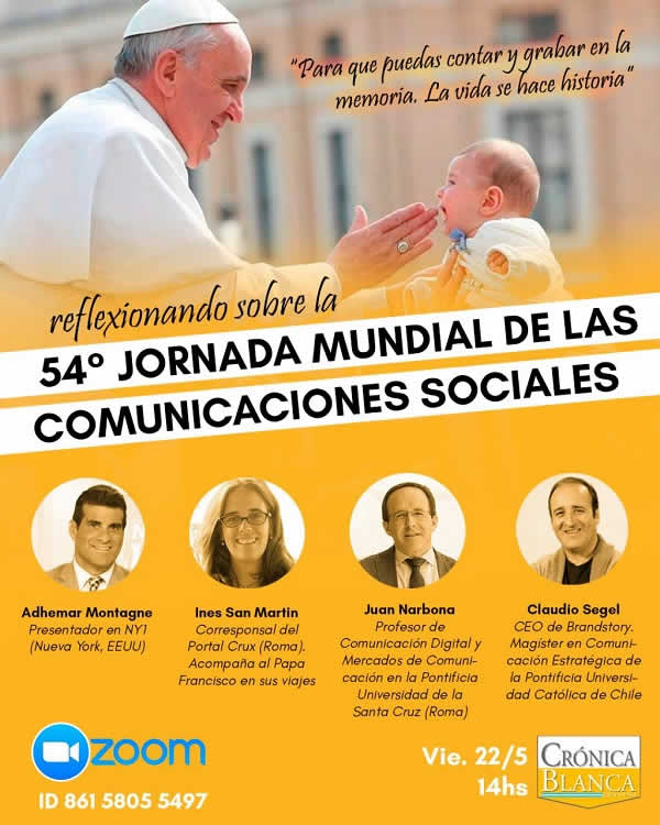 Reflexión sobre el mensaje papal para la Jornada Mundial de las Comunicaciones Reflexión sobre el mensaje papal para la Jornada Mundial de las Comunicaciones