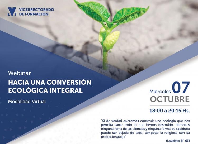 Ucasal: Seminario Web "Hacia una conversión ecológica integral" Ucasal: Seminario Web "Hacia una conversión ecológica integral"