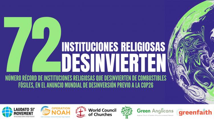 72 instituciones religiosas anunciaron desinversión en combustibles fósiles 72 instituciones religiosas anunciaron desinversión en combustibles fósiles