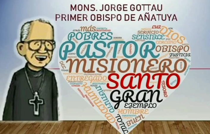A 27 años de su muerte, Añatuya agradece el legado de Mons. Gottau A 27 años de su muerte, Añatuya agradece el legado de Mons. Gottau