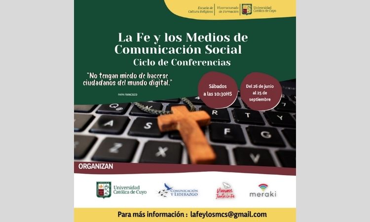 Ciclo de conferencias: "La fe y los medios de comunicación social" Ciclo de conferencias: "La fe y los medios de comunicación social"