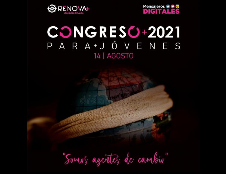 Congreso para jóvenes: "Somos agentes de cambio" Congreso para jóvenes: "Somos agentes de cambio"