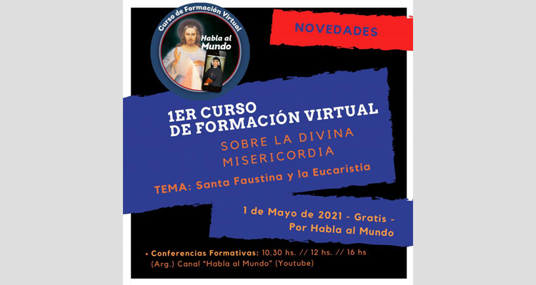 Curso virtual para la formación de apóstoles de la Divina Misericordia Curso virtual para la formación de apóstoles de la Divina Misericordia