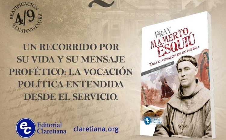 Editorial Claretiana presenta un libro sobre Esquiú Editorial Claretiana presenta un libro sobre Esquiú