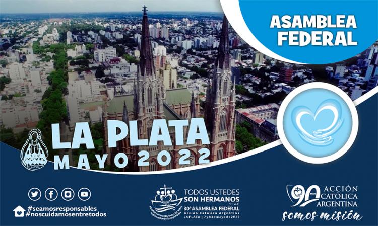 La Plata será sede de la 30ª Asamblea Federal de la Acción Católica La Plata será sede de la 30ª Asamblea Federal de la Acción Católica