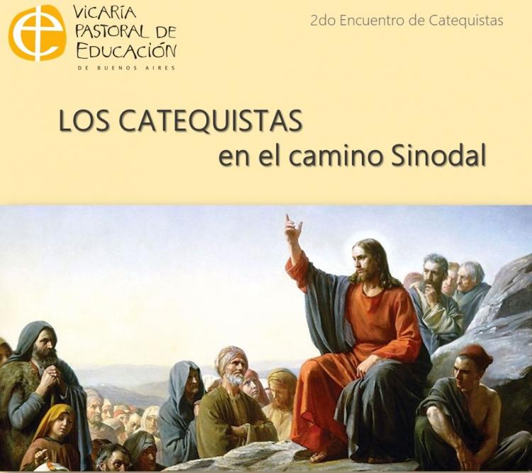 Los catequistas de los colegios de Buenos Aires en el camino sinodal arquidiocesano Los catequistas de los colegios de Buenos Aires en el camino sinodal arquidiocesano