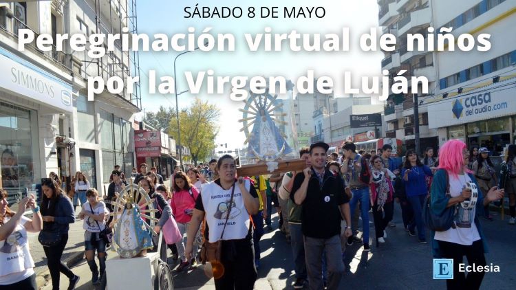 Los niños de Lomas de Zamora peregrinan virtualmente en honor de la Virgen de Luján Los niños de Lomas de Zamora peregrinan virtualmente en honor de la Virgen de Luján