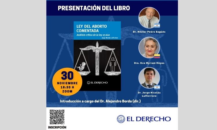 Se presentará el libro "Ley del aborto comentada" de Nicolás Lafferriere Se presentará el libro "Ley del aborto comentada" de Nicolás Lafferriere