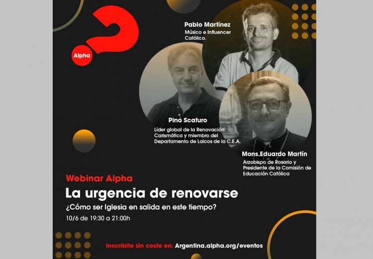 Seminario online de Alpha: "La urgencia de renovarse" Seminario online de Alpha: "La urgencia de renovarse"