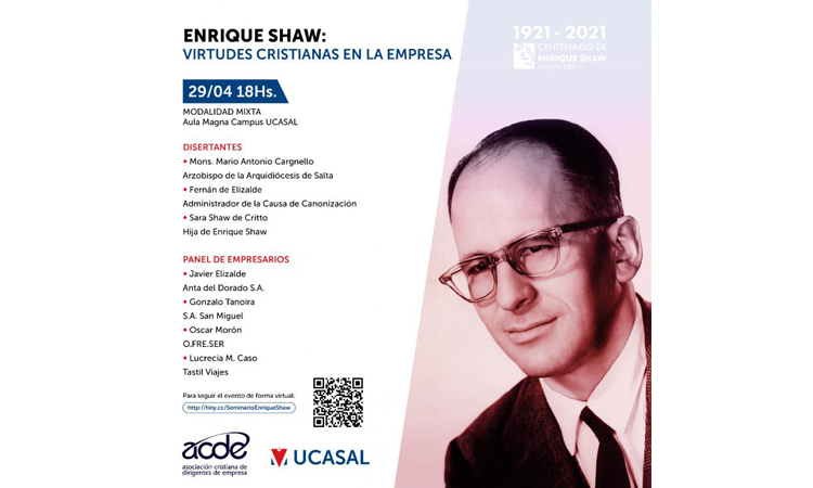 Ucasal: "Enrique Shaw, virtudes cristianas en la empresa" Ucasal: "Enrique Shaw, virtudes cristianas en la empresa"