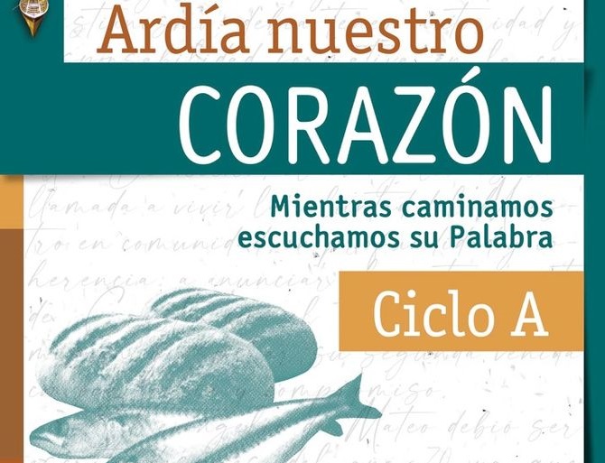 "Ardía nuestro corazón", un libro con comentarios sencillos de los textos bíblicos "Ardía nuestro corazón", un libro con comentarios sencillos de los textos bíblicos