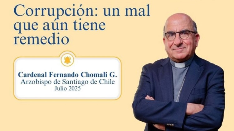 Chile: 'La corrupción aún tiene remedio', asegura el Card. Chomalí