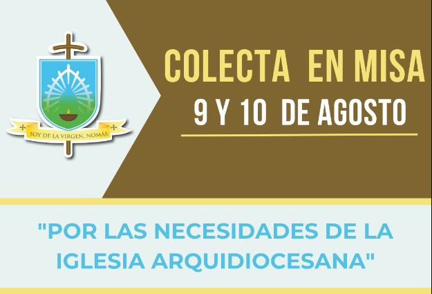 Colecta Arquidiocesana por las Obras y Misión de la Iglesia de Mercedes-Luján