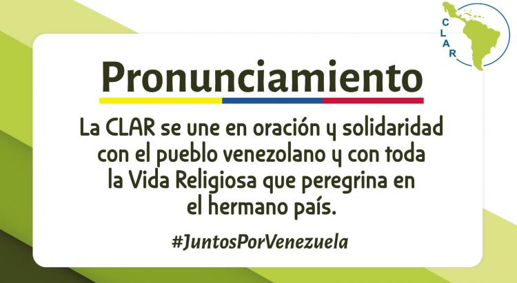 Comunicado de la CLAR: 'Juntos por Venezuela' Comunicado de la CLAR: 'Juntos por Venezuela'