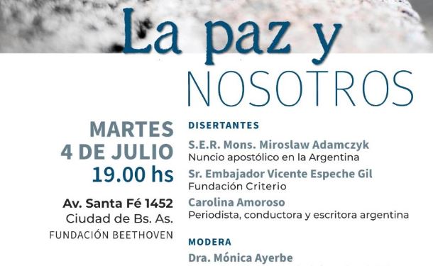 Convocan al encuentro "La paz y nosotros" en Buenos Aires Convocan al encuentro "La paz y nosotros" en Buenos Aires