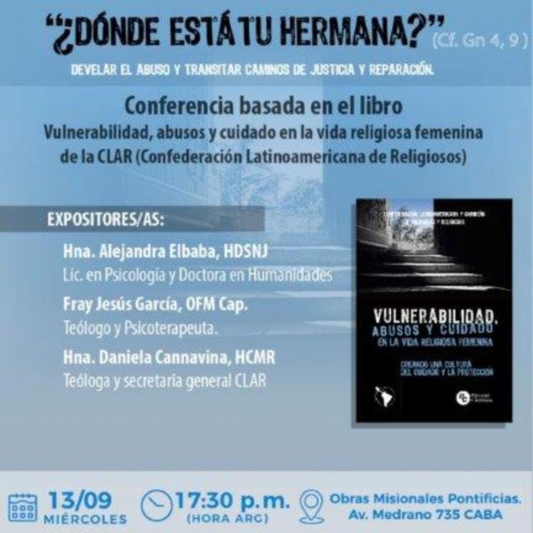 Conferencia sobre 'Vulnerabilidad, abusos y cuidado en la vida religiosa femenina' Conferencia sobre 'Vulnerabilidad, abusos y cuidado en la vida religiosa femenina'