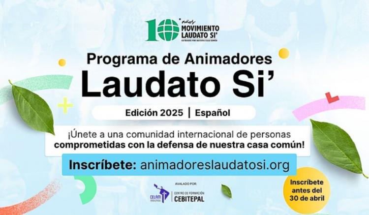 El movimiento Laudato Si' lanza una nueva edición de su programa formativo gratuito El movimiento Laudato Si' lanza una nueva edición de su programa formativo gratuito