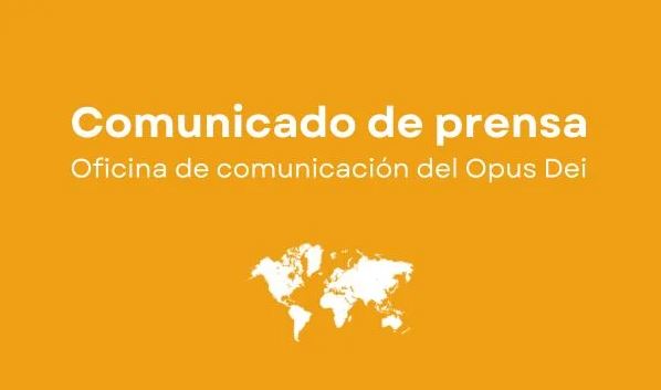 El Opus Dei denuncia manipulación con fines mediáticos en investigación judicial