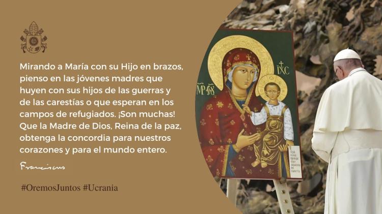 Francisco: "Pienso en las jóvenes madres que huyen con sus hijos de las guerras" Francisco: "Pienso en las jóvenes madres que huyen con sus hijos de las guerras"