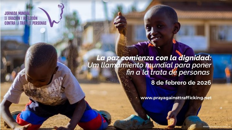Jornada Mundial de Oración y Reflexión contra la Trata de Personas 2026