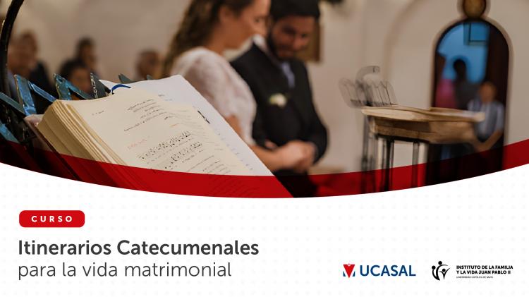Lanzan un curso sobre los Itinerarios Catecumenales para la Vida Matrimonial Lanzan un curso sobre los Itinerarios Catecumenales para la Vida Matrimonial