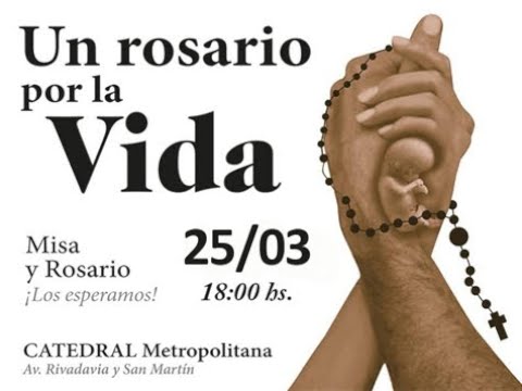 Misa y Rosario por la Vida en la catedral de Buenos Aires Misa y Rosario por la Vida en la catedral de Buenos Aires