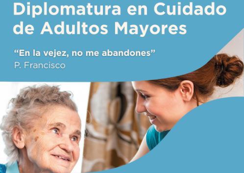 Presentan una Diplomatura en Cuidado de Adultos Mayores Presentan una Diplomatura en Cuidado de Adultos Mayores