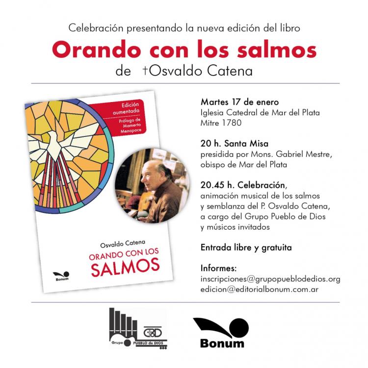 Reedición de "Orando con los salmos", del P. Catena Reedición de "Orando con los salmos", del P. Catena