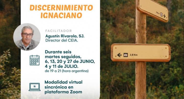 Taller virtual de discernimiento ignaciano Taller virtual de discernimiento ignaciano